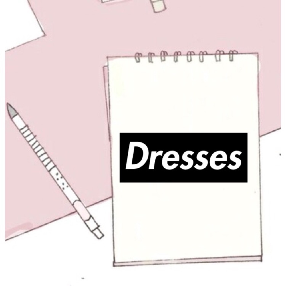 Dresses